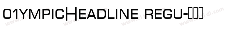 01ympicHeadline regu字体转换